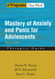 Mastery of Anxiety and Panic for Adolescents Riding the Wave Therapist Guide