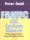 Fanuc CNC Custom Macros