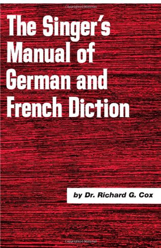 Singer's Manual of German and French Diction
