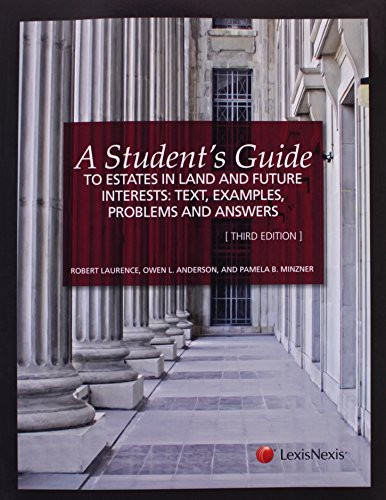 Student's Guide to Estates in Land and Future Interests