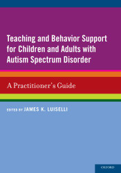 Teaching and Behavior Support for Children and Adults with Autism Spectrum Disorder