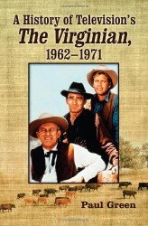 History of Television's The Virginian 1962-1971
