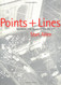Points + Lines: Diagrams and Projects for the City