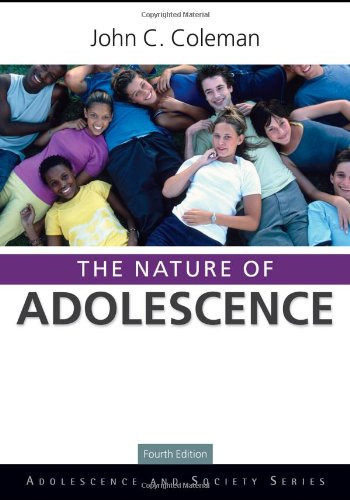 Nature of Adolescence (Adolescence and Society)