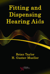 Fitting and Dispensing Hearing Aids