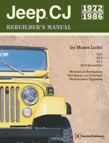 Jeep Cj Rebuilder's Manual 1972-1986