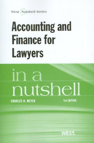 Accounting and Finance for Lawyers In A Nutshell