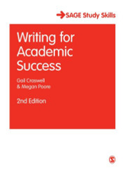 Writing for Academic Success (SAGE Study Skills Series)