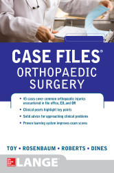 Case Files Orthopaedic Surgery (LANGE Case Files)