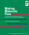 Making Materials Flow