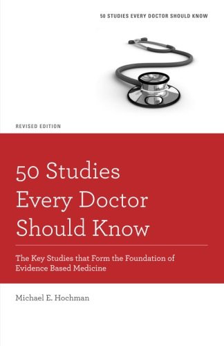 50 Studies Every Doctor Should Know