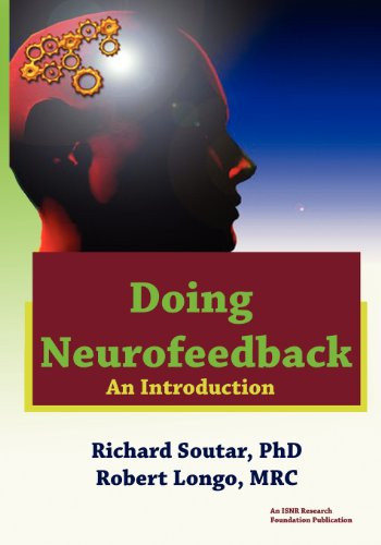 Doing Neurofeedback: An Introduction