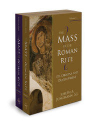 Mass of the Roman Rite: Its Origins and Development