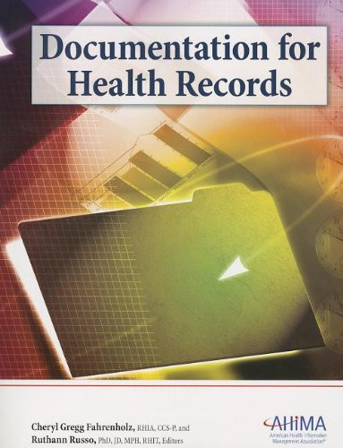 AHIMA Documentation for Health Records