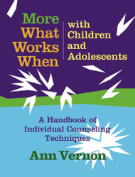 More What Works When with Children and Adolescents