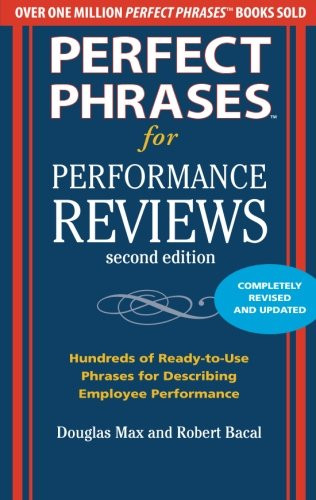 Perfect Phrases for Performance Reviews