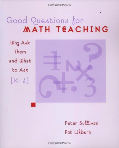 Good Questions for Math Teaching