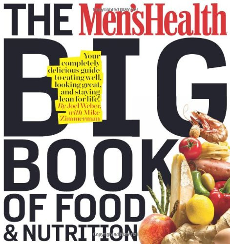 Men's Health Big Book of Food and Nutrition