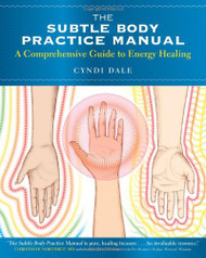 Subtle Body Practice Manual