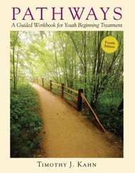 Pathways: A Guided Workbook for Youth Beginning Treatment