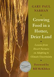 Growing Food in a Hotter Drier Land