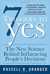 7 Triggers to Yes