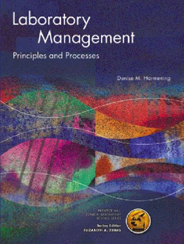 Laboratory Management: Principles and Processes