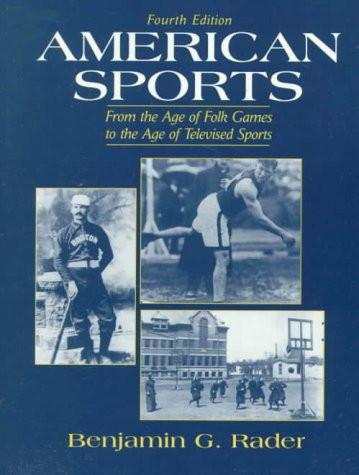 American Sports by Rader Benjamin G.  - by Rader & Grundy
