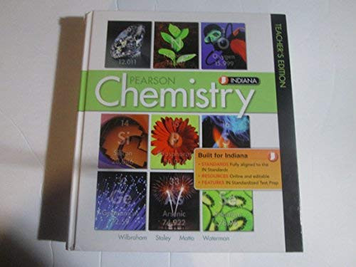 Pearson Chemistry Indiana Teachers Edition  - by wilbraham