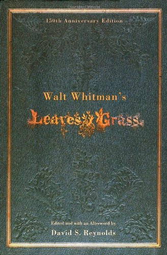 Walt Whitman's Leaves of Grass (150th)