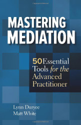 Mastering Mediation
