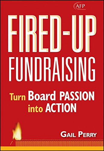 Fired-Up Fundraising: Turn Board Passion Into Action