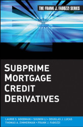 Subprime Mortgage Credit Derivatives