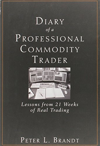 Diary of a Professional Commodity Trader
