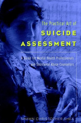 Practical Art of Suicide Assessment