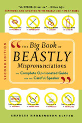 Big Book of Beastly Mispronunciations