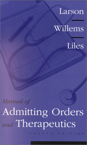 Manual of Admitting Orders and Therapeutics