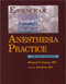 Essence of Anesthesia Practice by Lee Fleisher