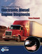 Modern Diesel Technology: Electronic Diesel Engine Diagnosis  - by Sean Bennett