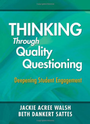 Thinking Through Quality Questioning
