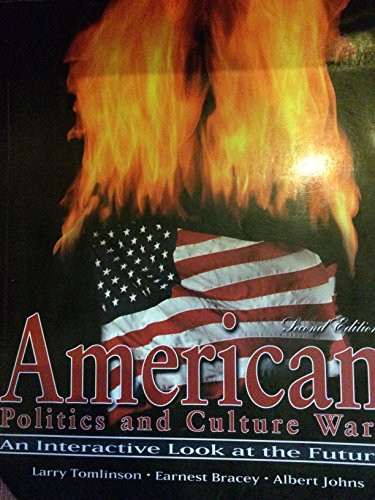 American Politics And Culture Wars by BRACEY  EARNEST