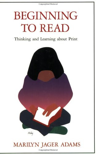 Beginning to Read: Thinking and Learning about Print