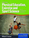 Physical Education Exercise And Sport Science In A Changing Society