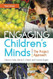 Engaging Children's Minds: The Project Approach