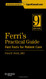 Ferri's Practical Guide: Fast Facts for Patient Care