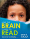 How the Brain Learns to Read