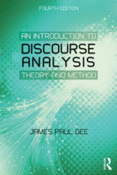 Introduction to Discourse Analysis: Theory and Method