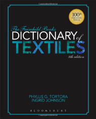 Fairchild Books Dictionary of Textiles