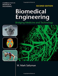 Biomedical Engineering: Bridging Medicine and Technology