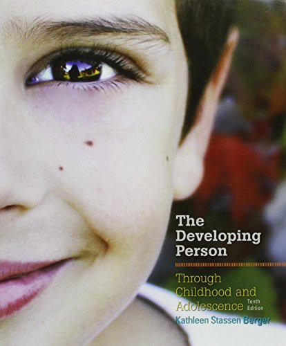 Developing Person Through Childhood and Adolescence